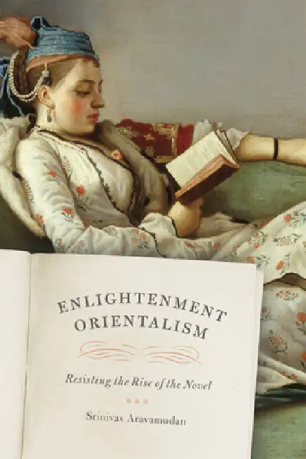 Buy Enlightenment Orientalism (English, Srinivas Aravamudan) — BookShops.in