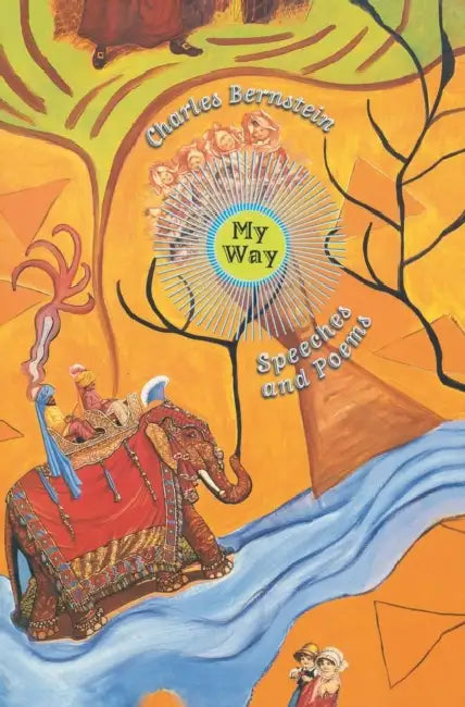 Buy My Way (English, Charles Bernstein) — BookShops.in