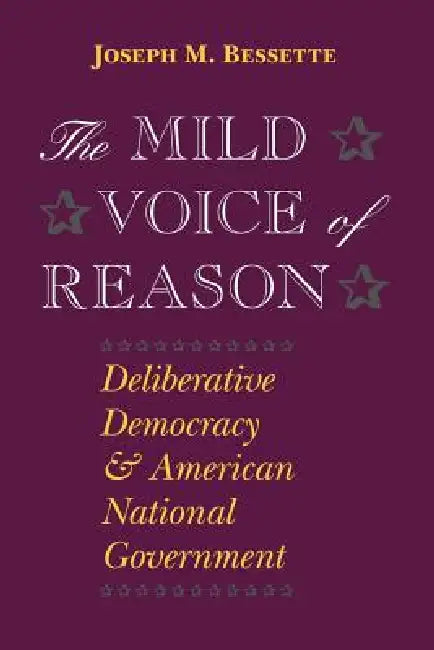 Buy The Mild Voice of Reason (English, Joseph M. Bessette) — BookShops.in