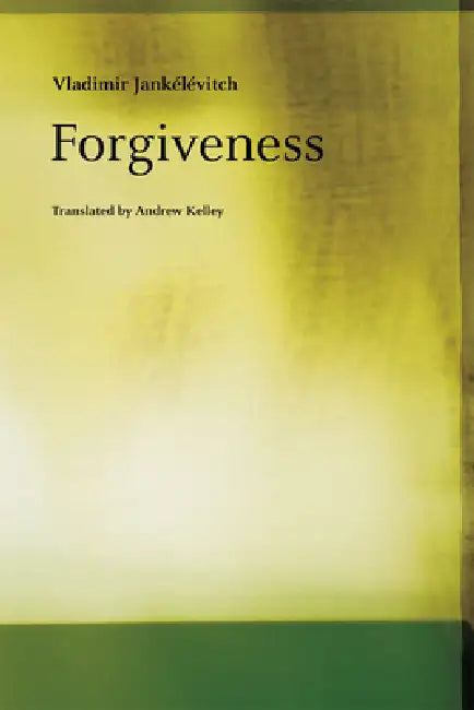 Buy Forgiveness (English, Vladimir Jankélévitch) — BookShops.in