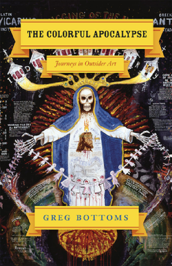 Buy The Colorful Apocalypse (English, Greg Bottoms) — BookShops.in