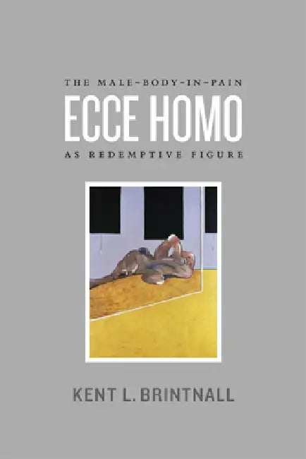 Buy Ecce Homo (English, Kent L. Brintnall) — BookShops.in