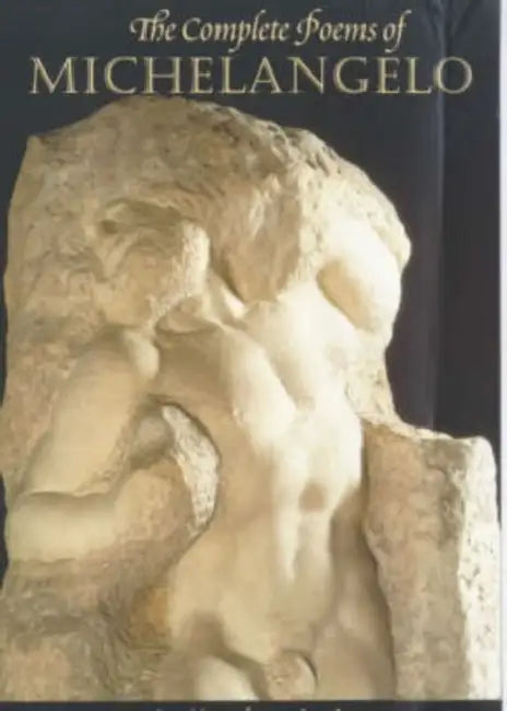 Buy The Complete Poems of Michelangelo (English, Michelangelo | John Frederick Nims) — BookShops.in