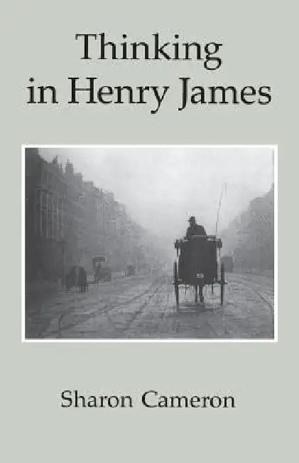 Buy Thinking in Henry James (English, Sharon Cameron) — BookShops.in