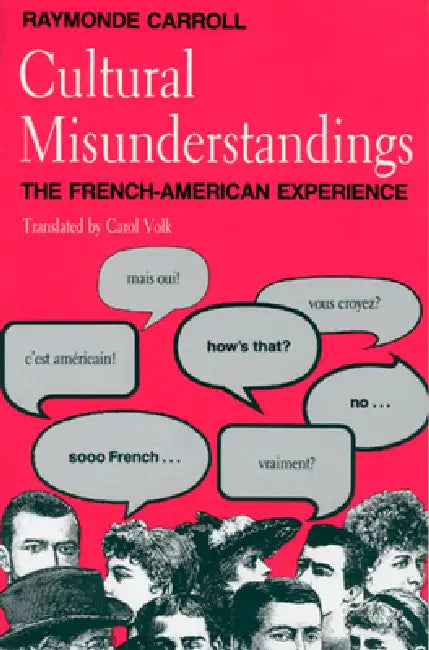 Buy Cultural Misunderstandings (English, Raymonde Carroll | Carol Volk) — BookShops.in