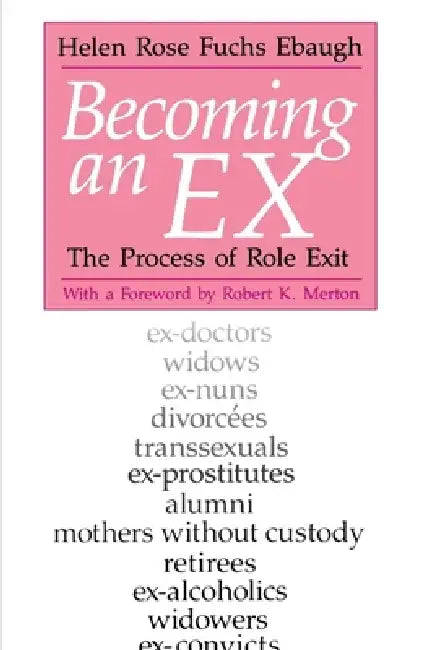 Buy Becoming an Ex (English, Helen Rose Fuchs Ebaugh) — BookShops.in