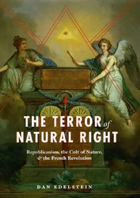 Buy The Terror of Natural Right (English, Dan Edelstein) โ BookShops.in