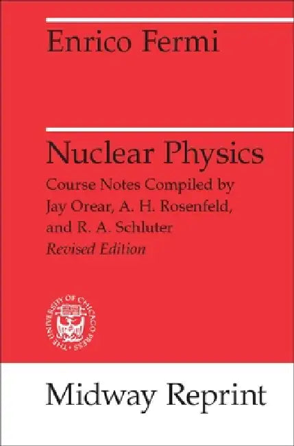 Buy Nuclear Physics (English, Enrico Fermi) — BookShops.in