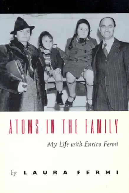 Buy Atoms in the Family (English, Laura Fermi) — BookShops.in
