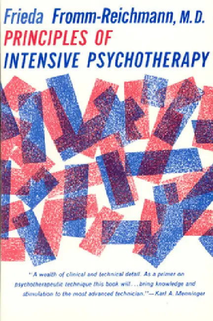 Buy Principles of Intensive Psychotherapy (English, Frieda Fromm-Reichmann) — BookShops.in