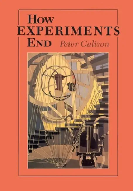 Buy How Experiments End (English, Peter Galison) โ BookShops.in