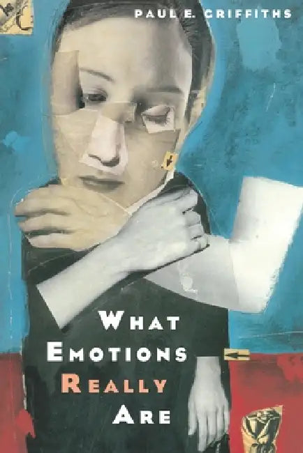 Buy What Emotions Really Are (English, Paul E. Griffiths) — BookShops.in