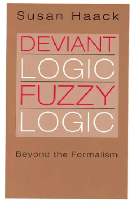 Buy Deviant Logic, Fuzzy Logic (English, Susan Haack) — BookShops.in