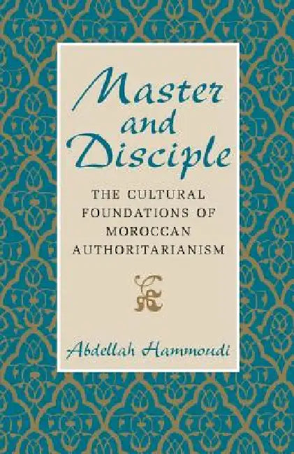 Buy Master and Disciple (English, Abdellah Hammoudi) — BookShops.in