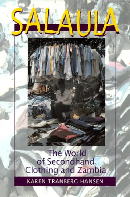 Buy Salaula (English, Karen Tranberg Hansen) — BookShops.in