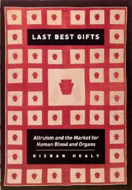 Buy Last Best Gifts (English, Kieran Healy) — BookShops.in