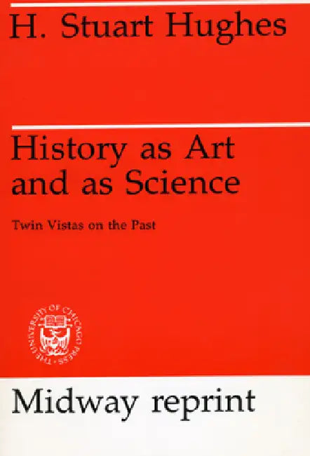 Buy History as Art and as Science (English, H. Stuart Hughes) — BookShops.in