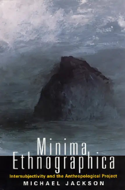 Buy Minima Ethnographica (English, Michael Jackson) — BookShops.in