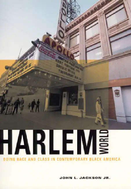 Buy Harlemworld (English, John L. Jackson Jr) — BookShops.in