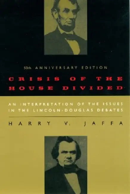 Buy Crisis of the House Divided (English, Harry V. Jaffa) — BookShops.in