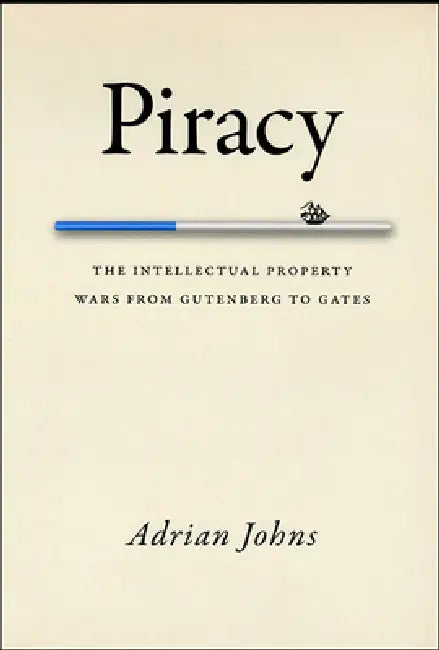 Buy Piracy (English, Adrian Johns) — BookShops.in