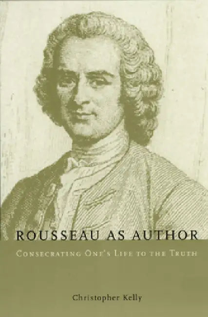 Buy Rousseau as Author (English, Christopher Kelly) — BookShops.in