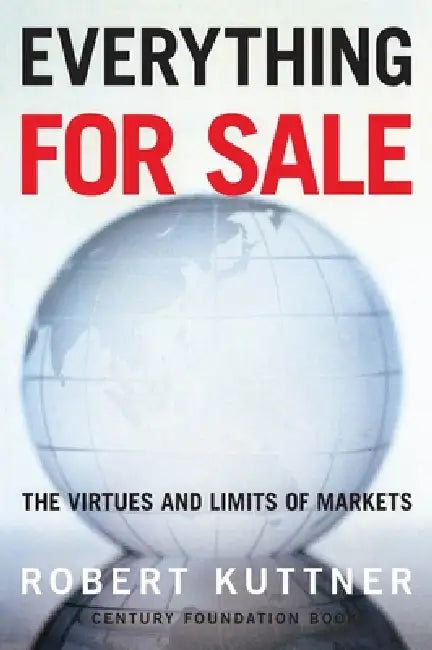 Buy Everything for Sale (English, Robert Kuttner) — BookShops.in
