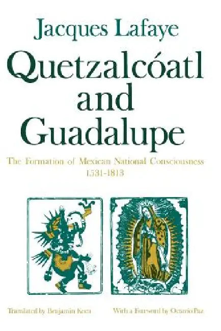 Buy Quetzalcoatl and Guadalupe (English, Jacques Lafaye) — BookShops.in