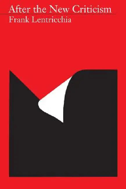 Buy After the New Criticism (English, Frank Lentricchia) — BookShops.in