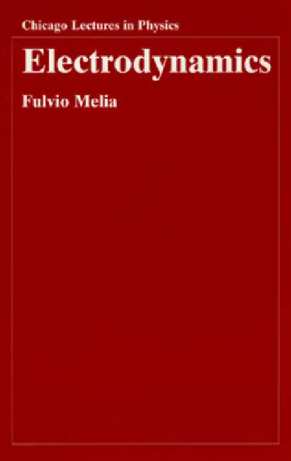 Buy Electrodynamics (English, Fulvio Melia) β BookShops.in