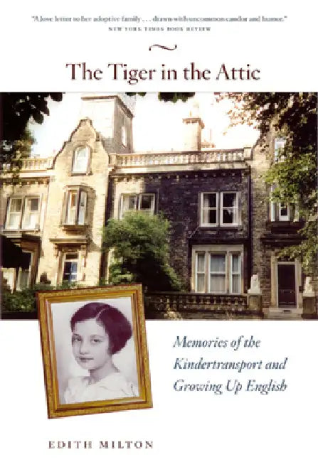 Buy The Tiger in the Attic (English, Edith Milton) — BookShops.in