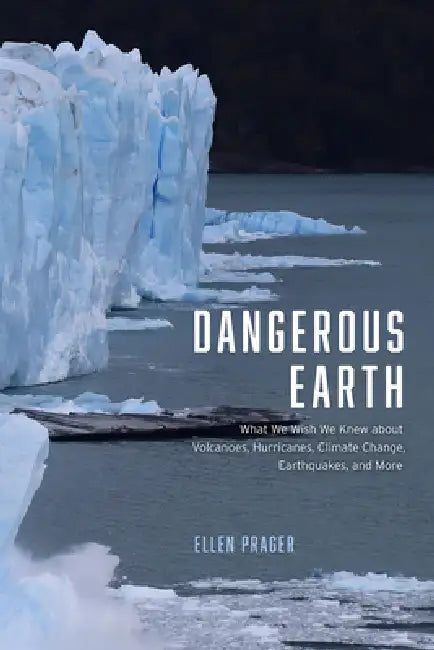 Buy Dangerous Earth (English, Ellen Prager) — BookShops.in