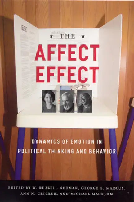 Buy The Affect Effect (English, George E. Marcus | W. Russell Neuman | Michael Mackuen) — BookShops.in