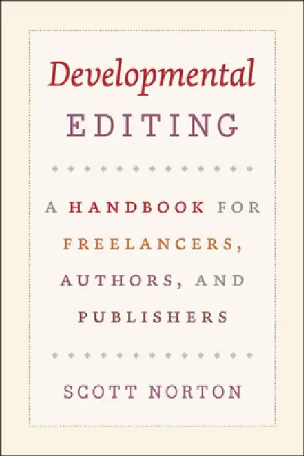Buy Developmental Editing (English, Scott Norton) — BookShops.in