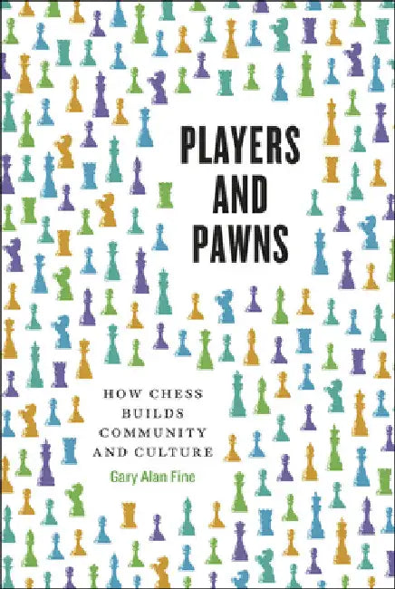 Buy Players and Pawns (English, Gary Alan Fine) — BookShops.in