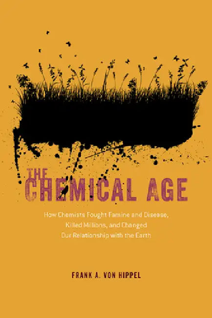 Buy The Chemical Age (English, Frank A. Von Hippel) — BookShops.in