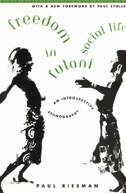 Buy Freedom in Fulani Social Life (English, Paul Riesman) — BookShops.in