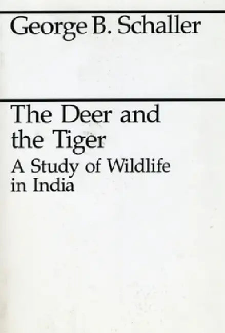 Buy The Deer and the Tiger (English, George B. Schaller) β BookShops.in