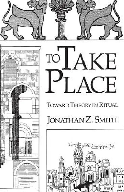 Buy To Take Place (English, Jonathan Z. Smith) — BookShops.in