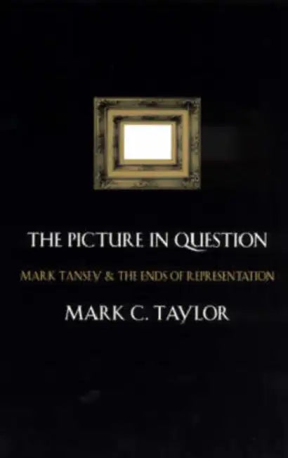 Buy The Picture in Question (English, Mark C. Taylor) — BookShops.in