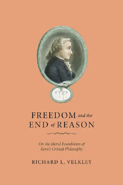 Buy Freedom and the End of Reason (English, Richard L. Velkley) β BookShops.in
