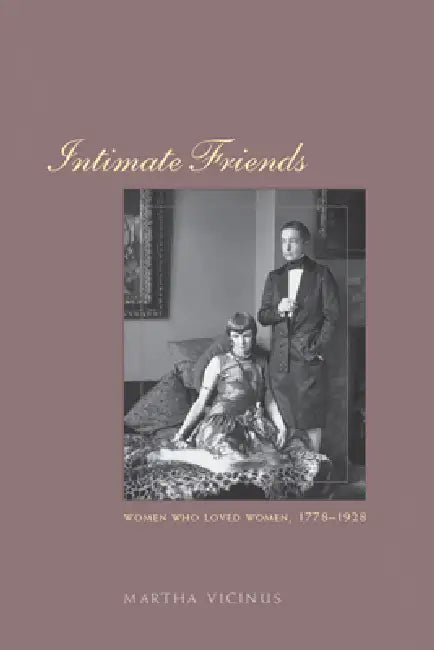 Buy Intimate Friends (English, Martha Vicinus) โ BookShops.in