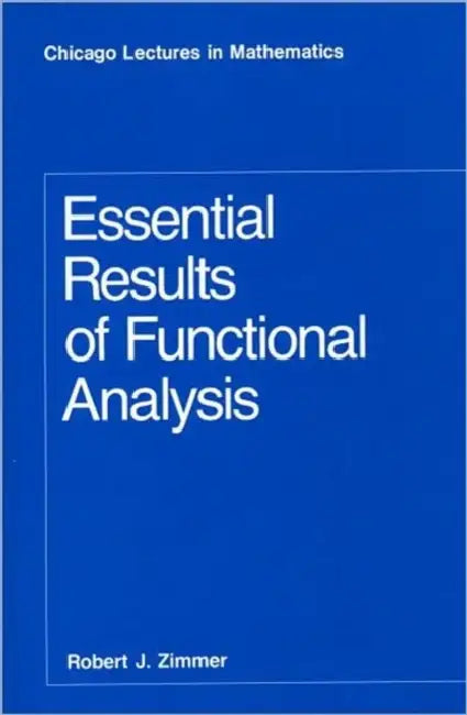 Buy Essential Results of Functional Analysis (English, Robert J. Zimmer) โ BookShops.in