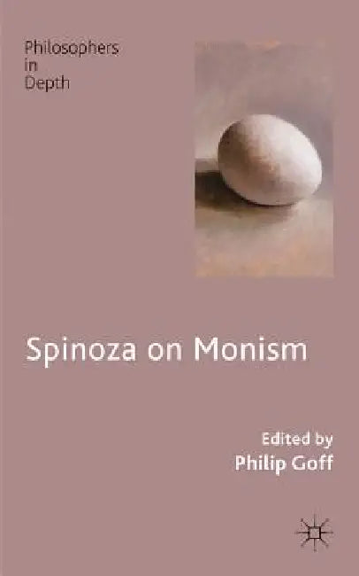 Buy Spinoza on Monism (English, P. Goff) — BookShops.in