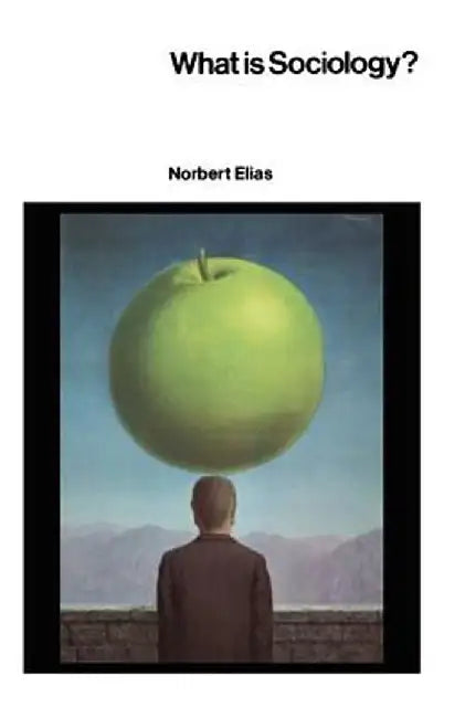 Buy What Is Sociology? (English, N Elias) — BookShops.in