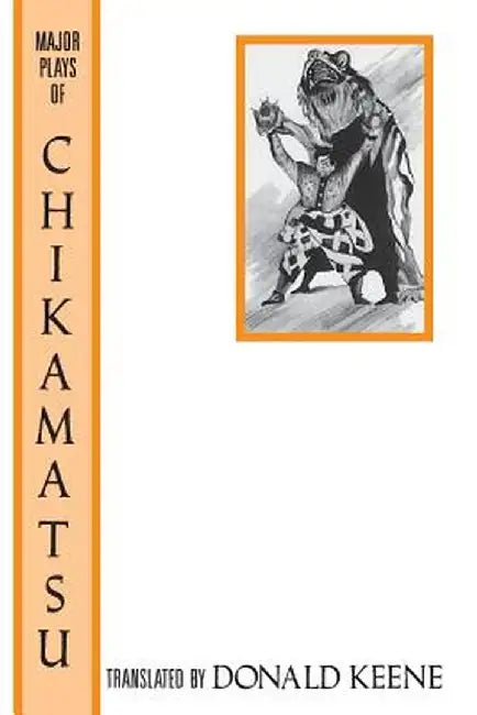 Buy The Major Plays of Chikamatsu (English, Donald Keene) โ BookShops.in