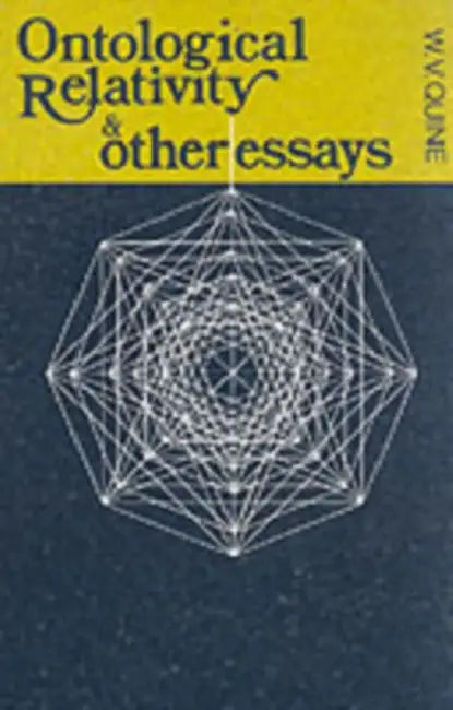 Buy Ontological Relativity and Other Essays (English, W. V. Quine) — BookShops.in