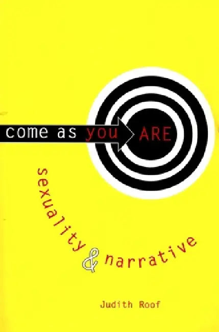 Buy Come as You Are (English, Judith Roof) — BookShops.in