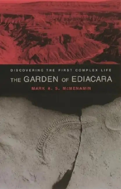 Buy The Garden of Ediacara (English, Mark A. S. McMenamin) — BookShops.in
