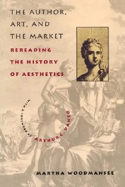 Buy The Author, Art, and the Market (English, Martha Woodmansee) — BookShops.in